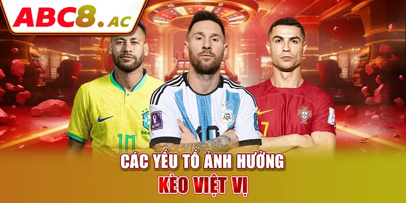 cac-yeu-to-anh-huong-keo-viet-vi